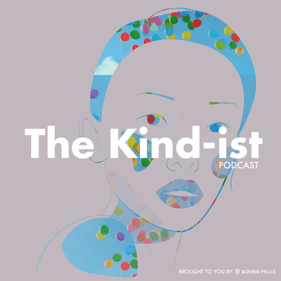 BONUM PELLIS: The Kind-ist Podcast