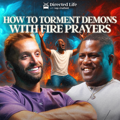 episode How To Torment Demons With Fire Prayers with Pr. Jordan Wells | Ep 93 artwork