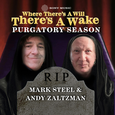 episode Mark Steel & Andy Zaltzman - Purgatory Season artwork