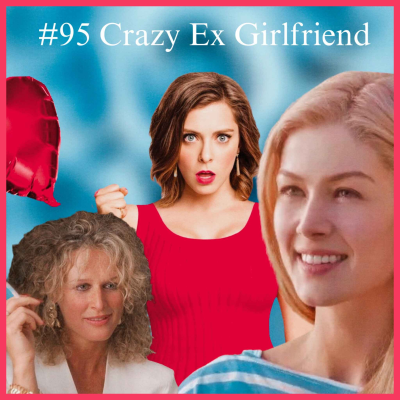 episode “Crazy Ex Girlfriend” im Film - fernab von der Realität artwork