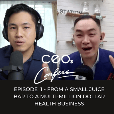 episode From a small juice bar to creating a successful business | CEOs Confess Ep1 | Mark Leong, Founder of Farmz artwork