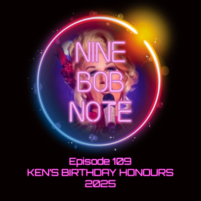 episode Episode 109: Ken's Birthday Honours 2025 artwork