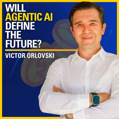 episode Will Agentic AI Define The Future? - Victor Orlovski | ATC #586 artwork