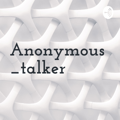 Anonymous_talker