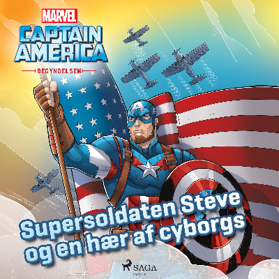 Captain America - Begyndelsen - Supersoldaten Steve og en hær af cyborgs