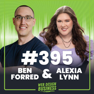 episode 395 - Going Full-Time Web Design (a WDP Coaching Call with Ben and Alexia) artwork