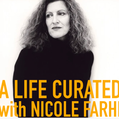 episode A Life Curated with Nicole Farhi artwork
