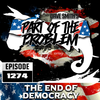 episode The End of Democracy artwork