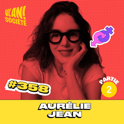 episode #358 Et si les algo ne voulaient pas ton bonheur amoureux? Avec Aurélie Jean (partie 2) artwork