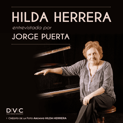 episode ARCHIVO DVC - 0010 - HILDA HERRERA entrevistada por JORGE PUERTA artwork