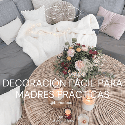 episode Decoración fácil para madres prácticas artwork