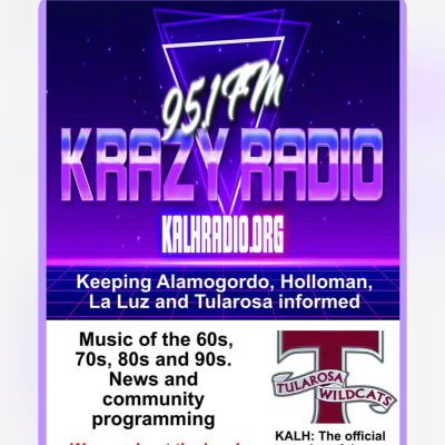 Krazy KALHRadio.org Alamogordo New Mexico Community Radio 95.1
