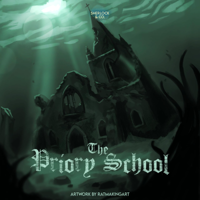 episode The Priory School - Part One artwork