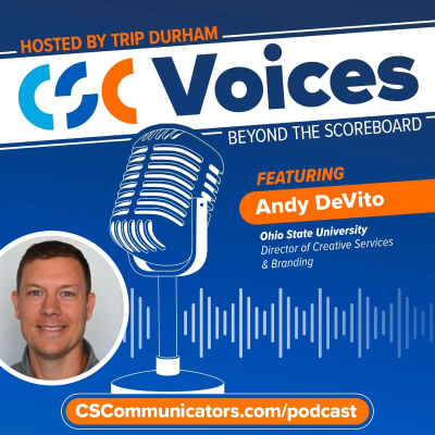 episode College Sports Creative & Design Leadership | Andy DeVito | CSC Voices, Beyond the Scoreboard artwork