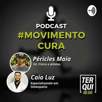 Podcast Movimento Cura