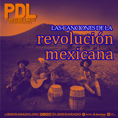 episode #582: Las canciones de la revolución mexicana artwork