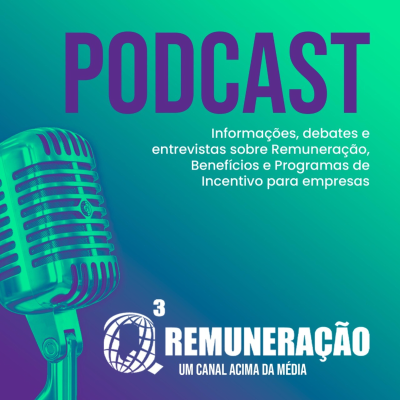 Podcast Q3 Remuneração