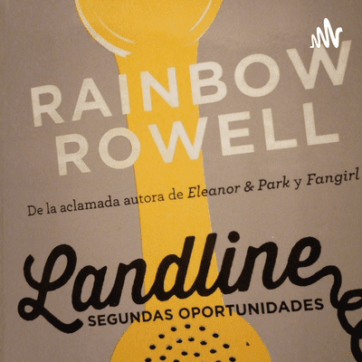 Landline-Rainbow Rowell.