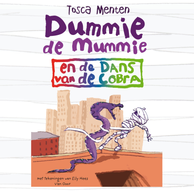 Dummie de mummie en de dans van de cobra