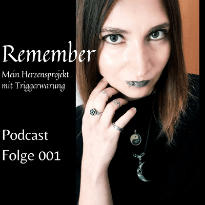 Remember - Dein Podcast für Mut