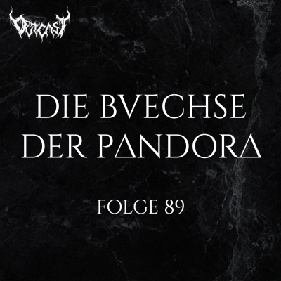 episode Die Büchse der Pandora | Folge 89 artwork
