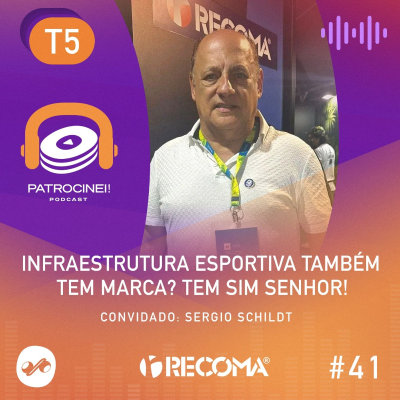 episode T5 - EP03: Infraestrutura esportiva também tem marca? Tem sim senhor! artwork
