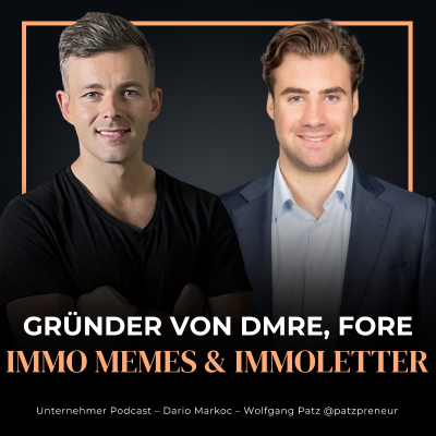 episode Dario Markoc | Gründer von DMRE, FORE, Immo Memes & Immoletter artwork