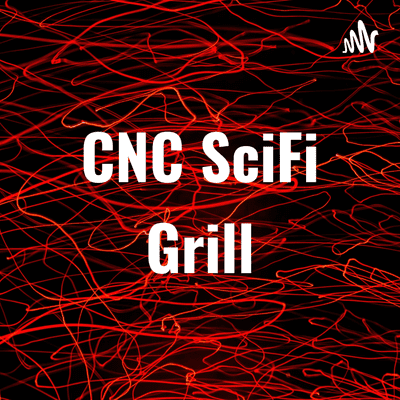 CNC SciFi Grill