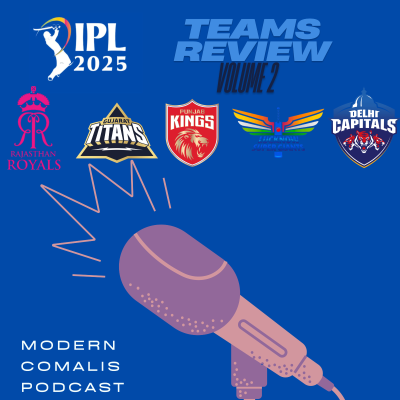 episode IPL 2025 Teams Review - PART 2 artwork