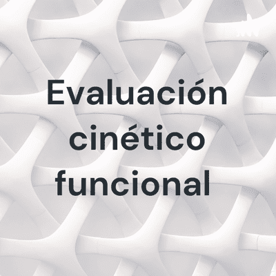 EVALUACION FUNCIONAL