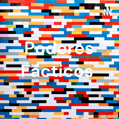 Poderes Fácticos