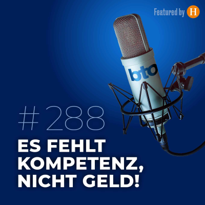 episode Es fehlt Kompetenz, nicht Geld! artwork