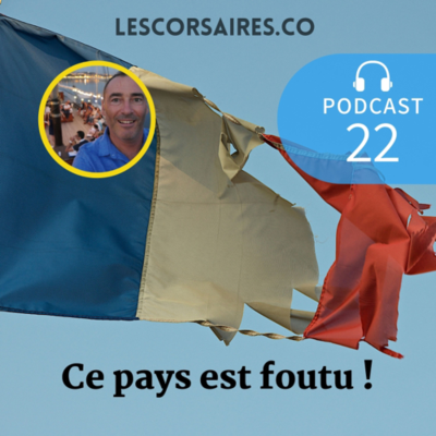 episode Ce pays est foutu ! artwork