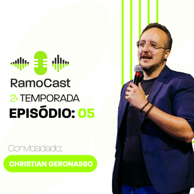 episode Episódio 05 RamoCast 2° temporada - Christian Geronasso - Indirect Demand Generation & GTM Manager - SAP LATAM. artwork