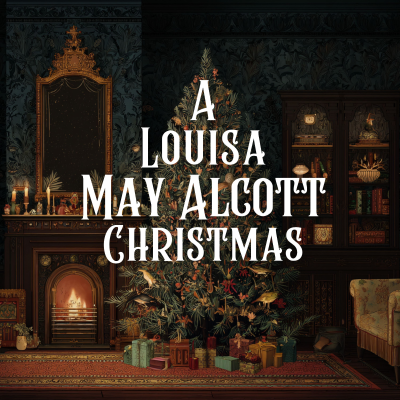 episode Preview: Season 82, A Louisa May Alcott Christmas artwork