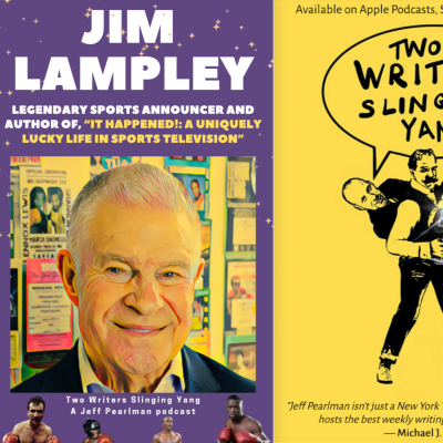 episode Jim Lampley: Legendary sports announcer, author of, "It Happened!: A Uniquely Lucky Life in Sports Television" artwork