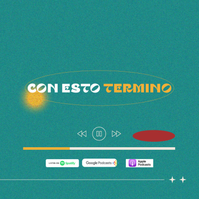episode Con esto termino EP.6 - "De regreso a Casa" (Ps. Daniel Medina) artwork