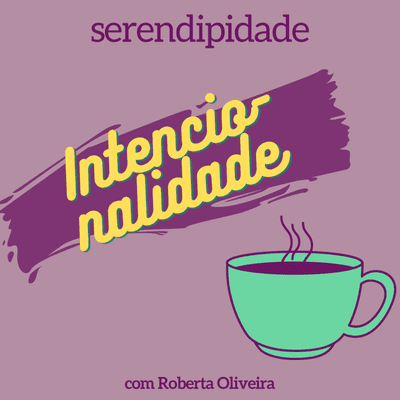 episode #01 | Intencionalidade artwork