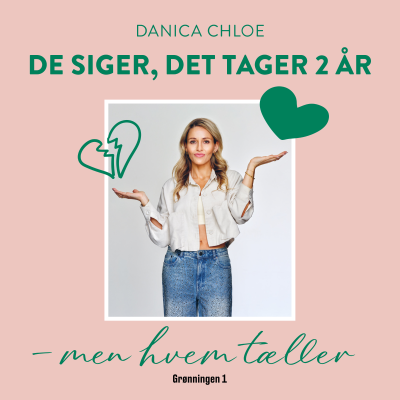 Cover image De siger, det tager 2 år