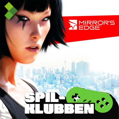 episode Spilklubben | Mirror's Edge artwork