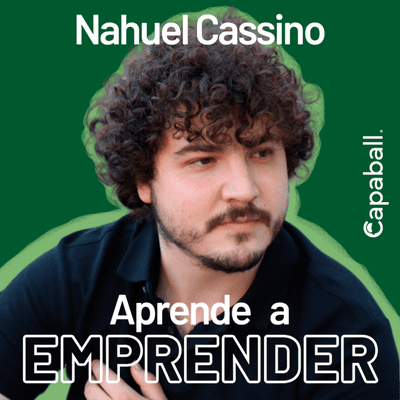 episode Aprende a Emprender - Nahuel Cassino artwork