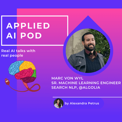 episode NLP, Speech Tech, Transformer Models, w/ Marc von Wyl, Algolia, E30 artwork