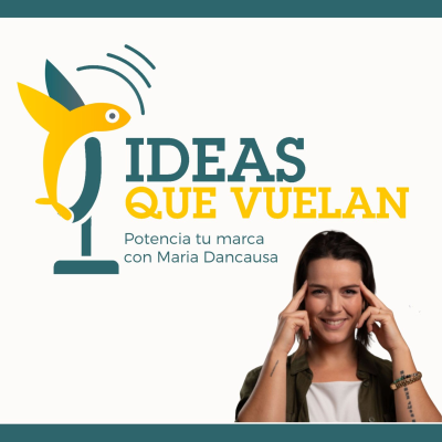episode Potencia tu marca con Maria Dancausa artwork