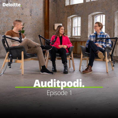 episode Deloitte Auditpodi - Uralla kasvaminen ja kehittyminen Deloittella artwork