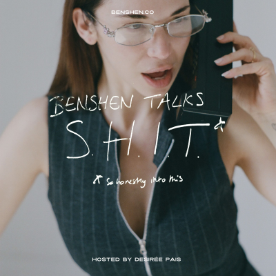 Benshen Talks S.H.I.T.