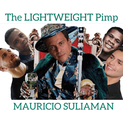 episode Lightweight Division PIMPED OUT by WBC MAURICIO SULIAMAN artwork