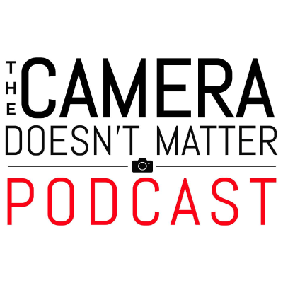 The Camera Doesn't Matter