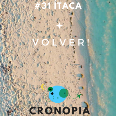 episode #31 Ítaca. Volver! artwork