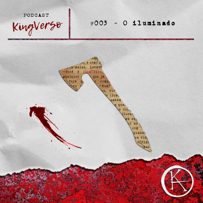 episode KingVerso #003 - O Iluminado artwork