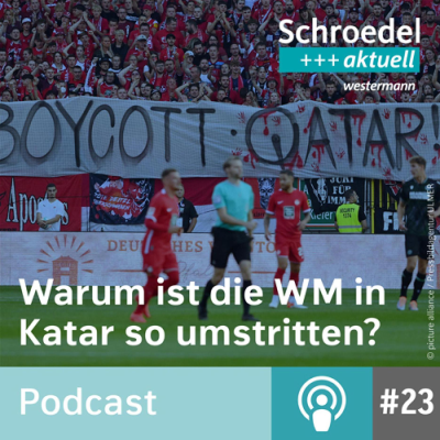 episode Warum ist die Fußball-WM in Katar so umstritten? (Episode 23) artwork